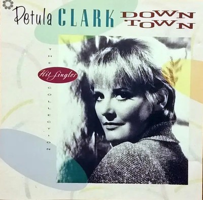 CD Petula Clark Downtown - The Hit Singles Collection PRT