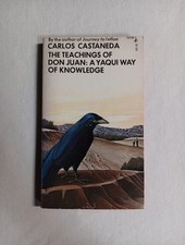 The Teachings of Don Juan: a Yaqui Way of Knowledge by Carlos Castaneda