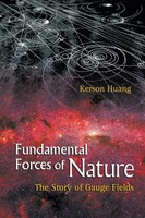 Fundamental Forces OF Nature | Huang Kerson | Taschenbuch | Englisch | 2007
