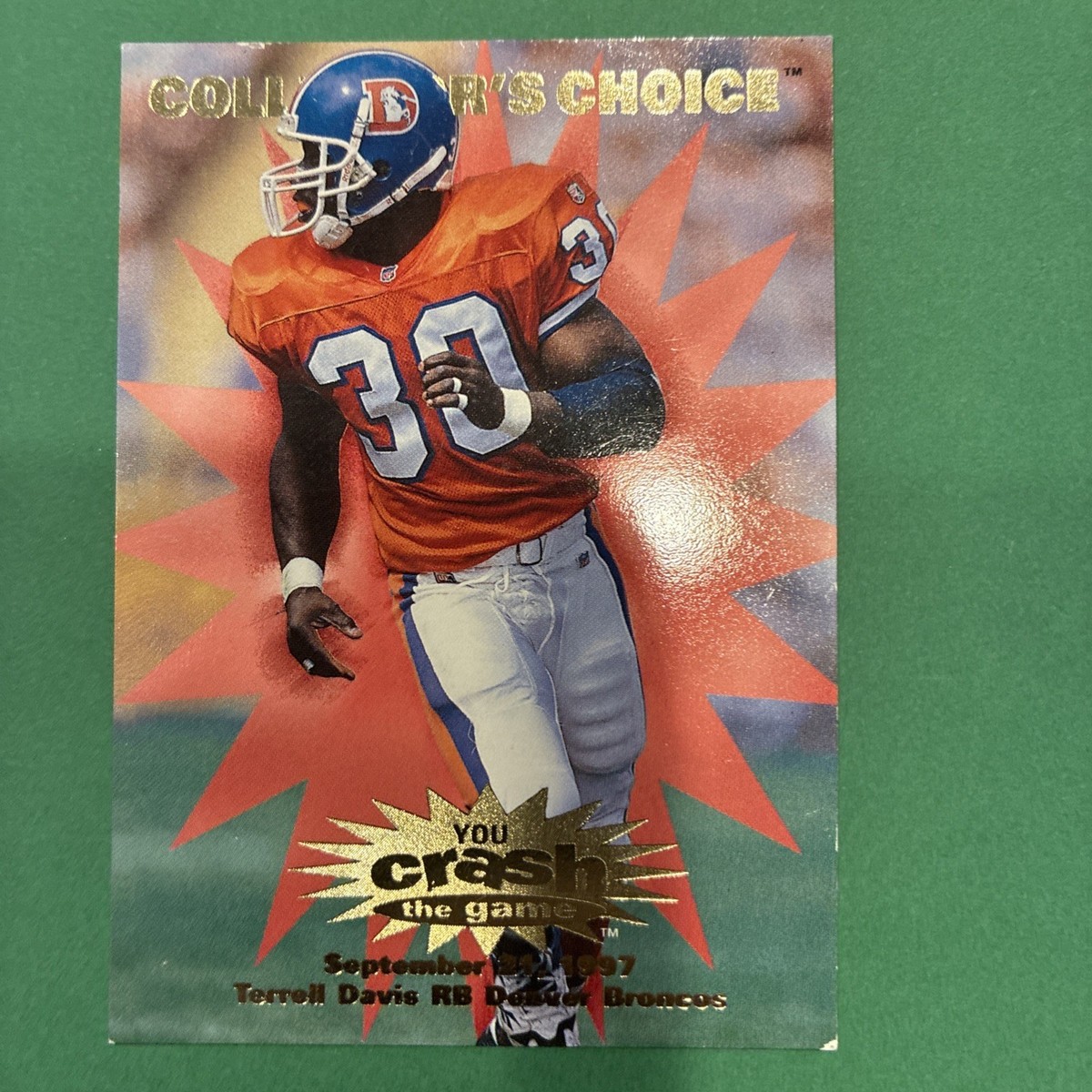 1997 Upper Deck Collector's Choice #C25 Terrell Davis - You Crash
