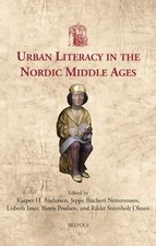 Urban Literacy in the Nordic Middle Ages by Kasper H Andersen [Hardback]