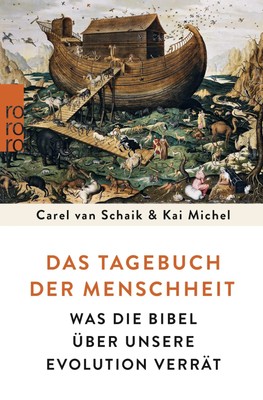 Das Tagebuch der Menschheit | Was die Bibel über unsere Evolution verrät | Buch