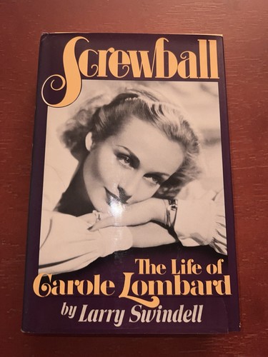 Carole Lombard Bio Screwball Gable Powell Man Godfrey Tragic Death Photos HC/DJ