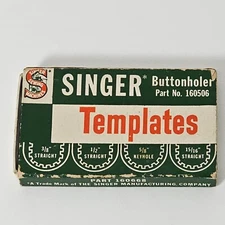 SINGER 4 Templates for Buttonholer Part# 160506 Straight and Keyhole