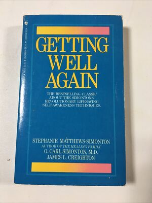 Getting Well Again - Staphanie Matthews-Simonton (Paperback, 1984)