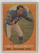 1958 Topps Gino Marchetti #16 HOF 2r7