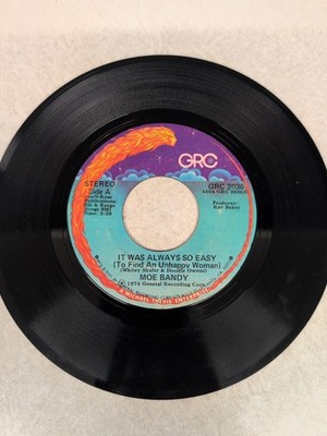 Moe Bandy - It Was Always So Easy (To Find An Unhappy Woman) (Vinyl 45rpm) *B2G1
