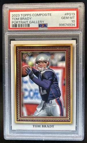 2023 Topps Composite Tom Brady Portrait Gallery #PG-13 Patriots PSA 10 GEM MINT