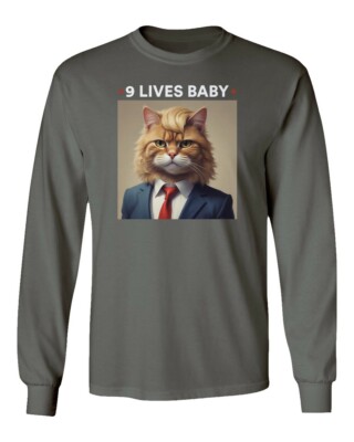 Trump Cat 9 Lives Baby Funny President Elections Long Sleeve Tshirt