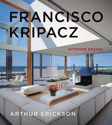 Francisco Kripacz: Innenarchitektur von Erickson, Arthur - Bild 1 von 1