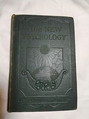 1928 CHARLES F. HAANEL THE NEW PSYCHOLOGY VOL 6 METAPHYSICS & PHILOSOPHY