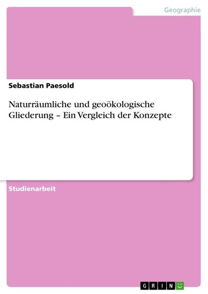 NaturräUmliche Und GeoöKologische Gliederung - Ein Vergleich Der Konzepte Sebast-image