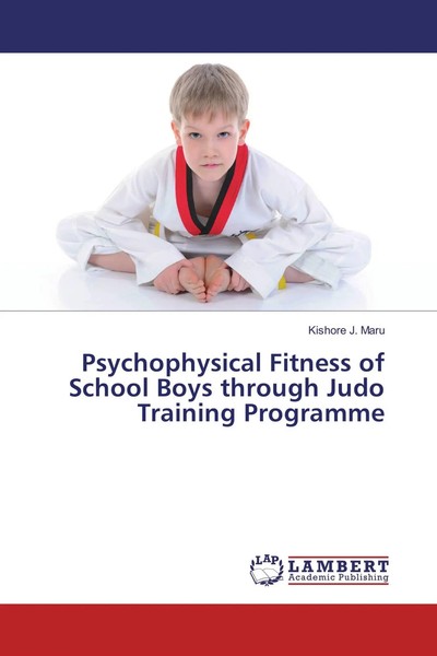 Kishore J. Maru | Psychophysical Fitness Of School Boys Through Judo Training...-image