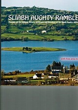 Sliabh Aughty Ramble: Musings on the Folklore, History, Landscape and Literature