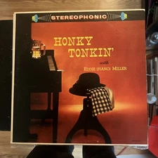 HONKY TONKIN' w/Eddie (Piano) Miller, Stereophonic Sound, Vinyl LP Album PST-617