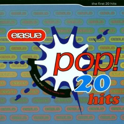 Erasure - Pop! the First 20 Hits