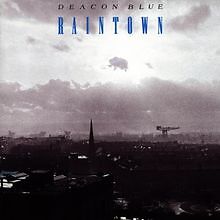 Raintown von Deacon Blue | CD | Zustand gut