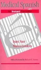 Medical Spanish: An Instant Translator, 1e - Paperback - GOOD