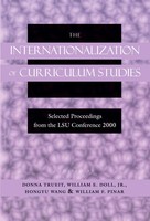 Donna Trueit (U. A.) | The Internationalization Of Curriculum Studies | Buch
