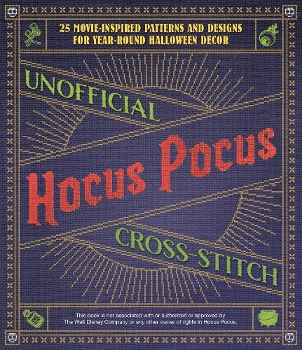 Unofficial Hocus Pocus Cross-Stitch by Editors of Ulysses Press - 9781646043606