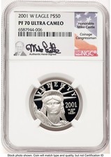2001-W Proof Platinum Eagle 1/2 oz Mike Castle NGC PF70 (784375109) 3682.00 per troy oz