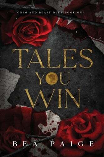 Tales You Win by Bea Paige: New