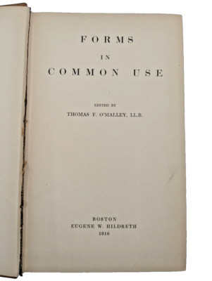 1916 Law Book Forms In Common Use O'Malley Templates Affidavits Contracts DM41