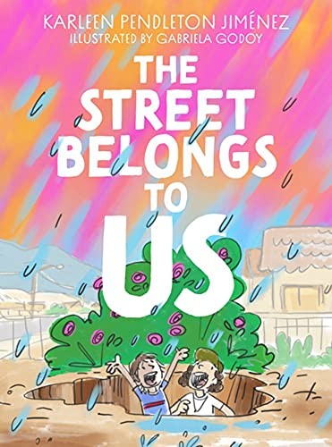 The Street Belongs To Us by Karleen Pendleton Jimenez PAPERBACK - Image 4