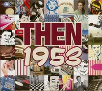 Various - Then - 1953 (Cd) - Pop Vocal