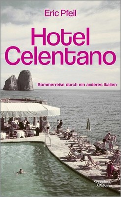 Hotel Celentano Sommerreise durch ein anderes Italien