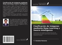 T. Venkata Ramana | ClasificacióN De ImáGenes Mediante Deep Learning Y Swarm...