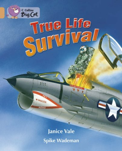 True Life Survival: An account of three true life stories of... - Vale, Janice