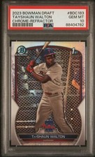 2023 #BDC183 Tayshaun Walton Chrome-Refractor PSA 10