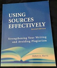 Using Sources Effectively: - Paperback, by Harris Robert A - Very Good j