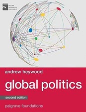 Global Politics (Bloomsbury Foundations Serie...