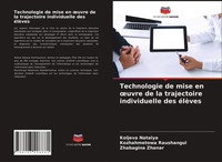 Technologie De Mise En ¿Uvre De La Trajectoire Individuelle Des éLèVes Buch 2021
