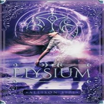 Elysium Allison Sipe Paperback Like Magic Studio