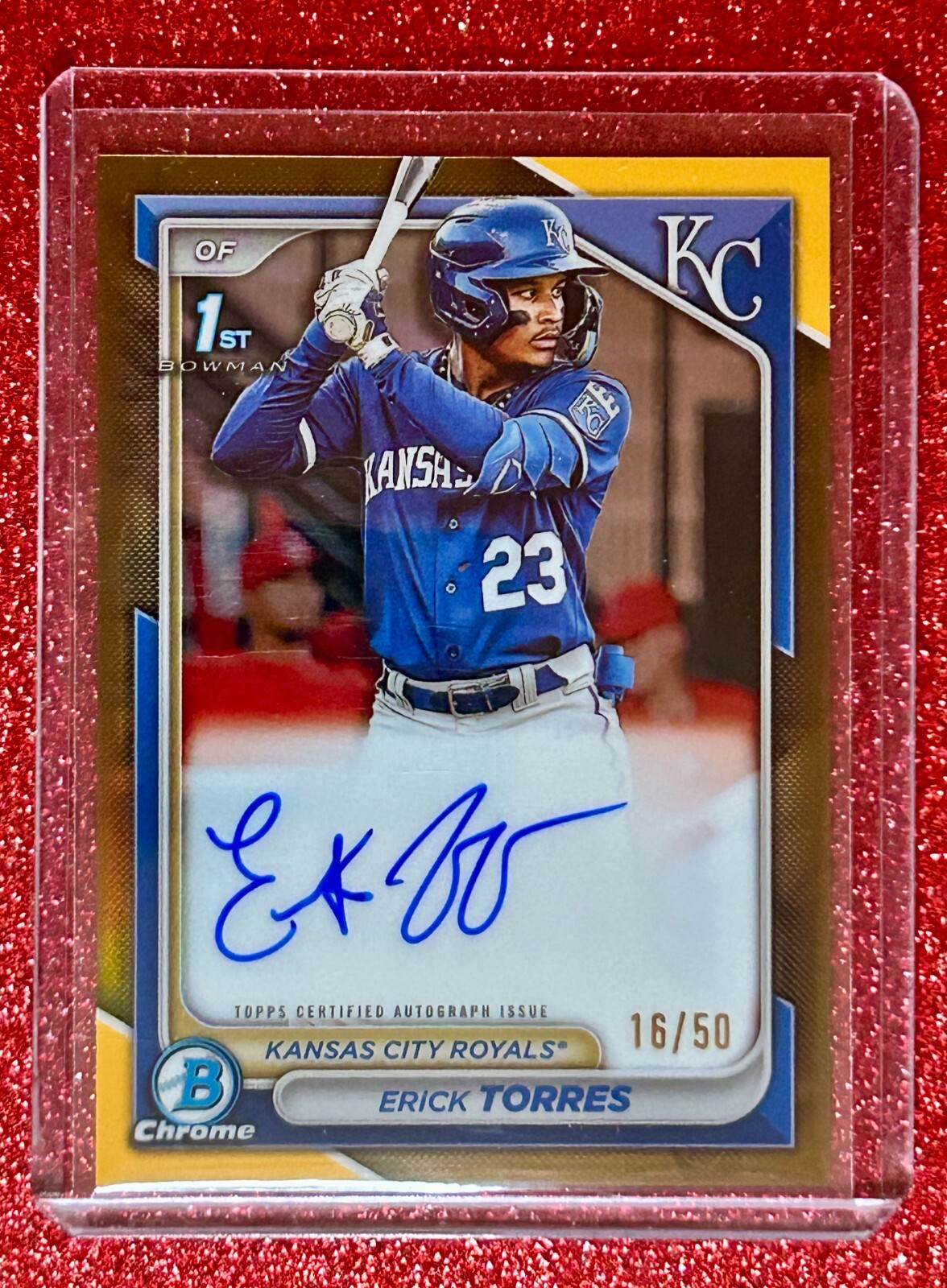 2024 Bowman Chrome ERICK TORRES Auto Gold Refractor /50 - 1st Bowman Auto Royals