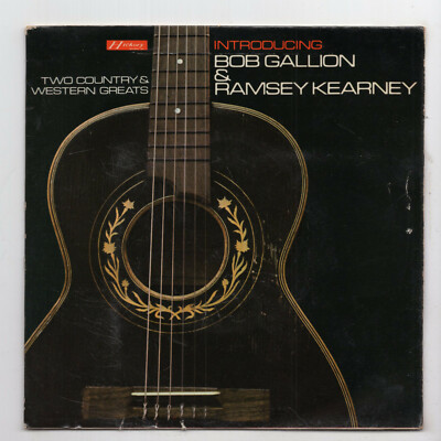 (L151) Bob Gallion & Ramsey Kearney, Two C&W Greats - 1964 - 7'' vinyl