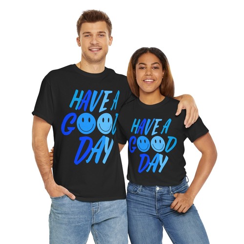 Unisex Baumwoll T-Shirt mit "Have a Good Day" Print, Positive Vibes Shirt - Bild 23 von 73