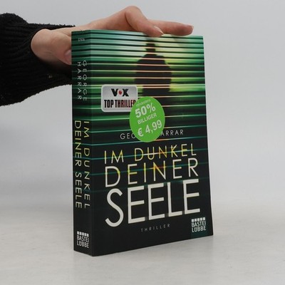 Im Dunkel deiner Seele  |  George Harrar