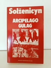 Solzenicyn arcipelago gulag prima edizione Mondadori maggio 1974