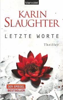 Letzte Worte  von Slaughter, Karin | Buch | Zustand sehr gut