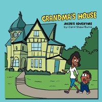 Carol Shaw-Burns | Grandma's House | Taschenbuch | Englisch (2012) | Authorhouse