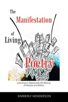 Kimberly Henderson | The Manifestation Of Living Poetry | Taschenbuch | Englisch