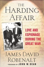 The Harding Affair: Love and Espionage during the Great War - paperback Robe...