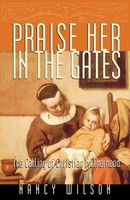 Praise Her In The Gates | Nancy Wilson | Taschenbuch | Kartoniert / Broschiert