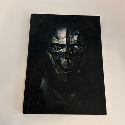 Dishonored 2 : Prima Collector's Edition Guide by Prima Games Staff and Michael