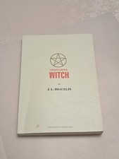 Gerald Gardner: Witch By J.L Bracelin Isbn 1872189083