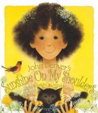 Sunshine on My Shoulders by Denver, John